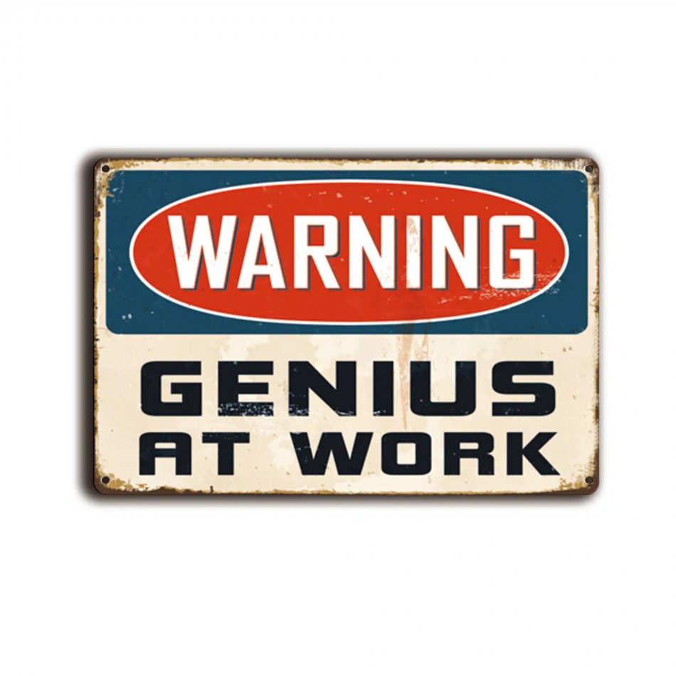 Warning Genius At Work