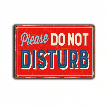 Please do not disturb